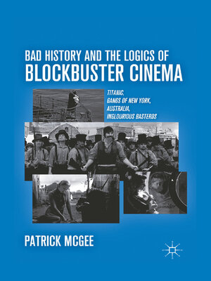 cover image of Bad History and the Logics of Blockbuster Cinema